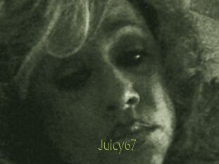 Juicy67