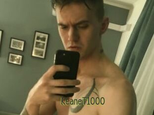 KeaneT1000