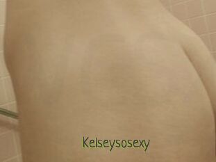 Kelseysosexy