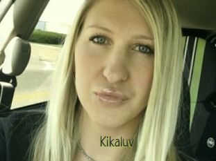 Kikaluv