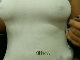 Kikkiass