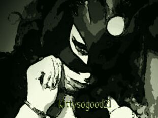 Kittysogood21