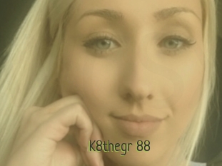 K8thegr_88
