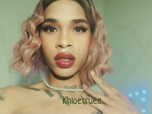 Khloetruee