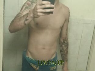 LOWDAGOD