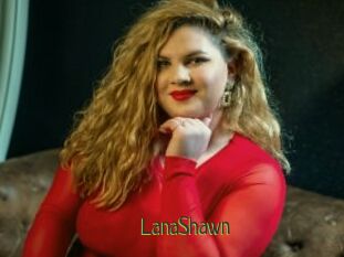 LanaShawn