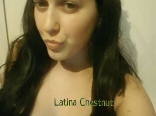 Latina_Chestnut