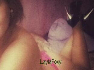 LaylaFoxy