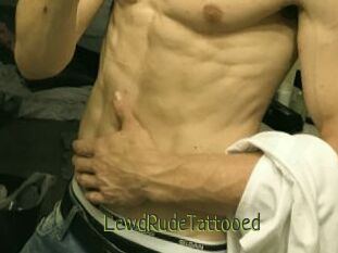 LewdRudeTattooed