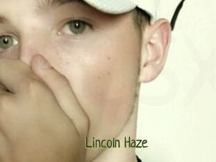 Lincoln_Haze