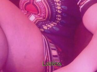 LolaVexx