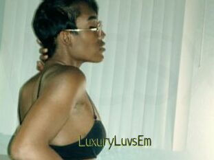LuxuryLuvsEm