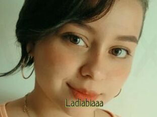 Ladiablaaa