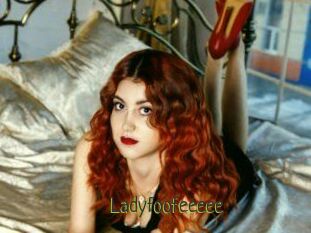 Ladyfoofeeeee