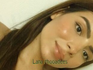 Lana_rhooadees