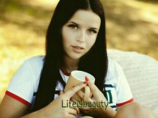 Lifeisbeauty