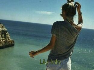 Like_baby