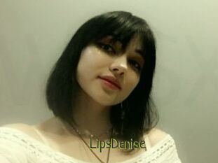 LipsDenise