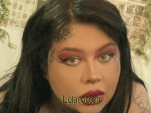 Lolarotten