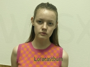 Loraeastburn