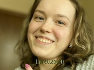 Lorettaburtt