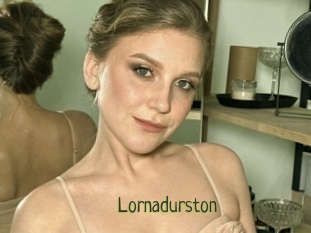 Lornadurston