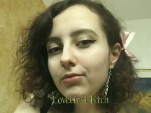 Lovecraft_bitch