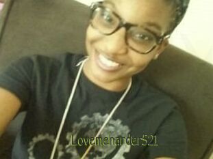 Lovemeharder521
