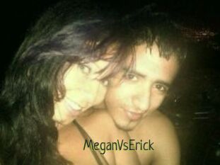 MeganVsErick