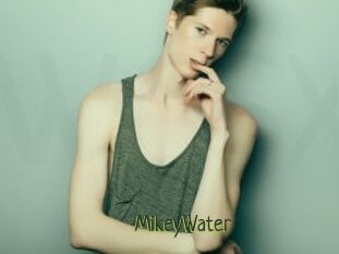 MikeyWater