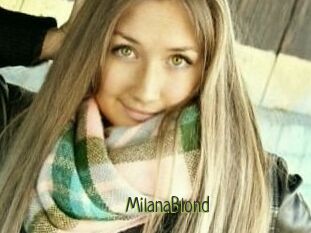 MilanaBlond