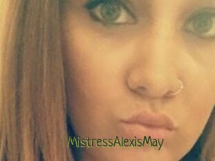 MistressAlexisMay