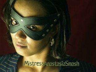 MistressAnastasiaSmash