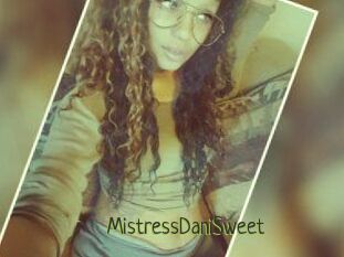 MistressDaniSweet