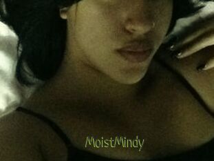 MoistMindy
