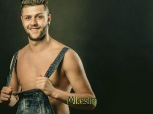 Mikeslim