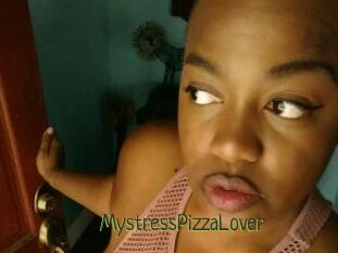 MystressPizzaLover