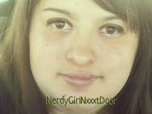 NerdyGirlNxxxtDoor