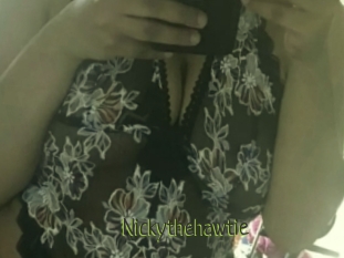 Nickythehawtie