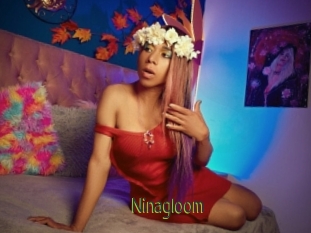 Ninagloom