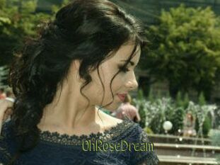 OhRoseDream