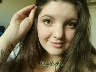 OlayaSlays