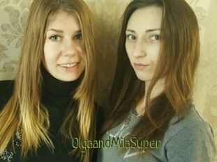 OlgaandMilaSuper