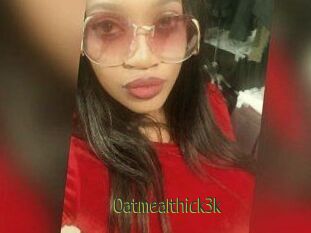 Oatmealthick3k