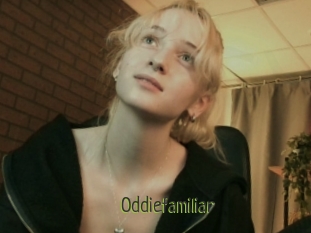 Oddiefamiliar