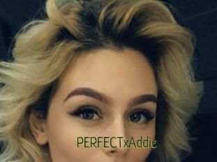 PERFECTxAddie