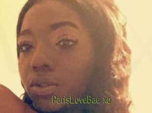ParisLoveBae_xo