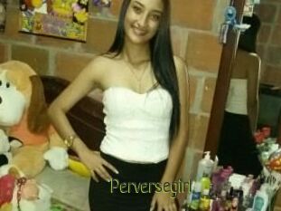 Perversegirl