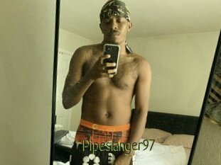 Pipeslanger97
