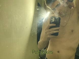 Poshjerkins